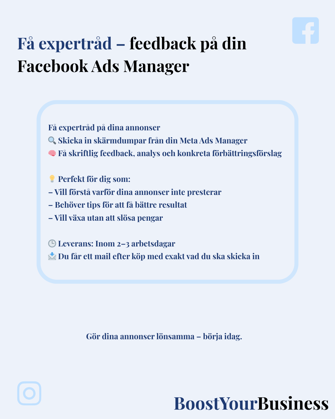 Få expertråd: Feedback på din Ads Manager